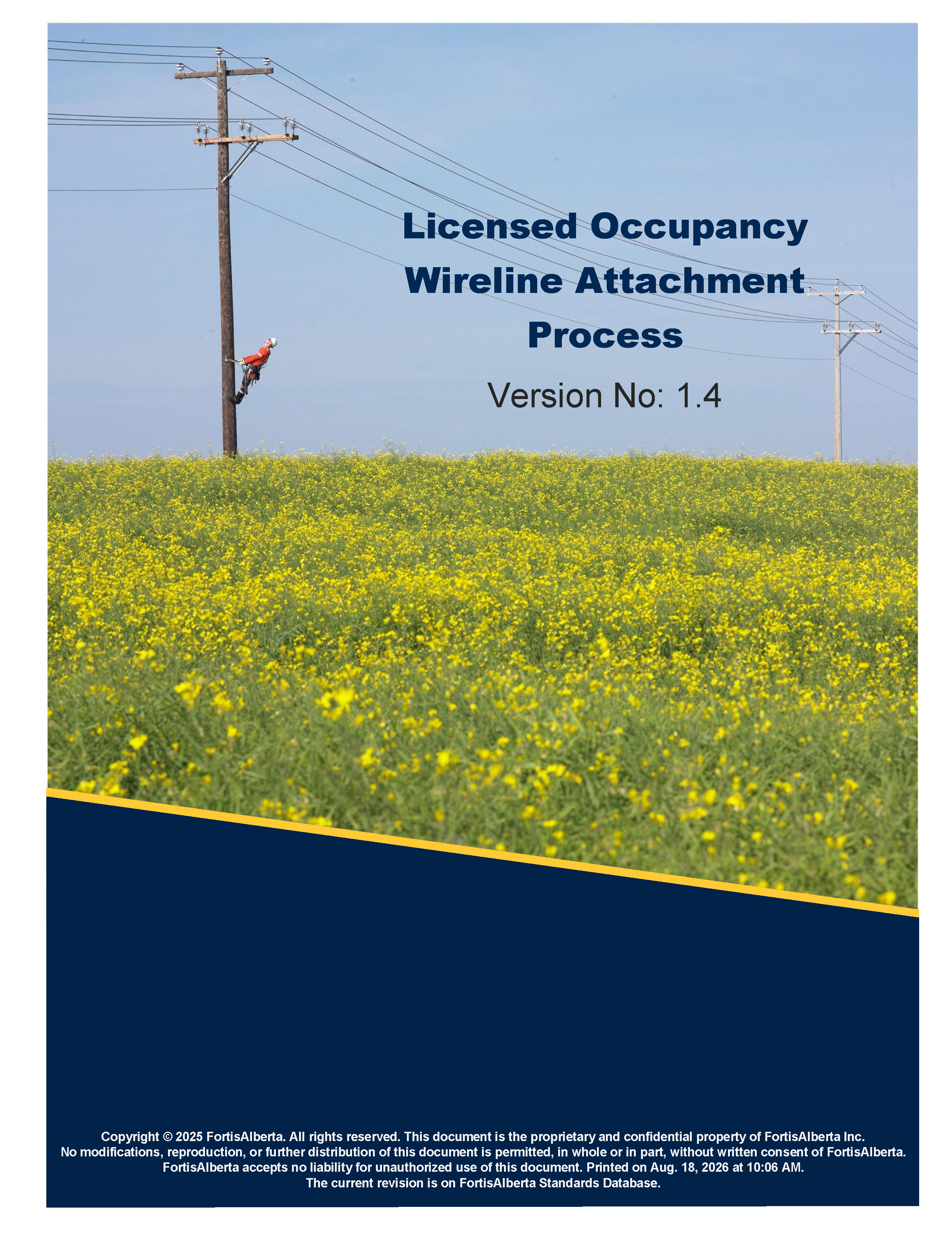Licensed Occupancy Wireline Attachment Process